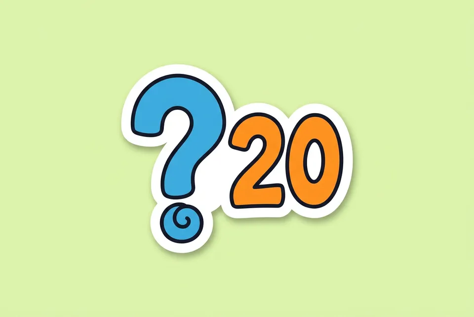 20 Questions: a sticker of a big question mark next to the number 20