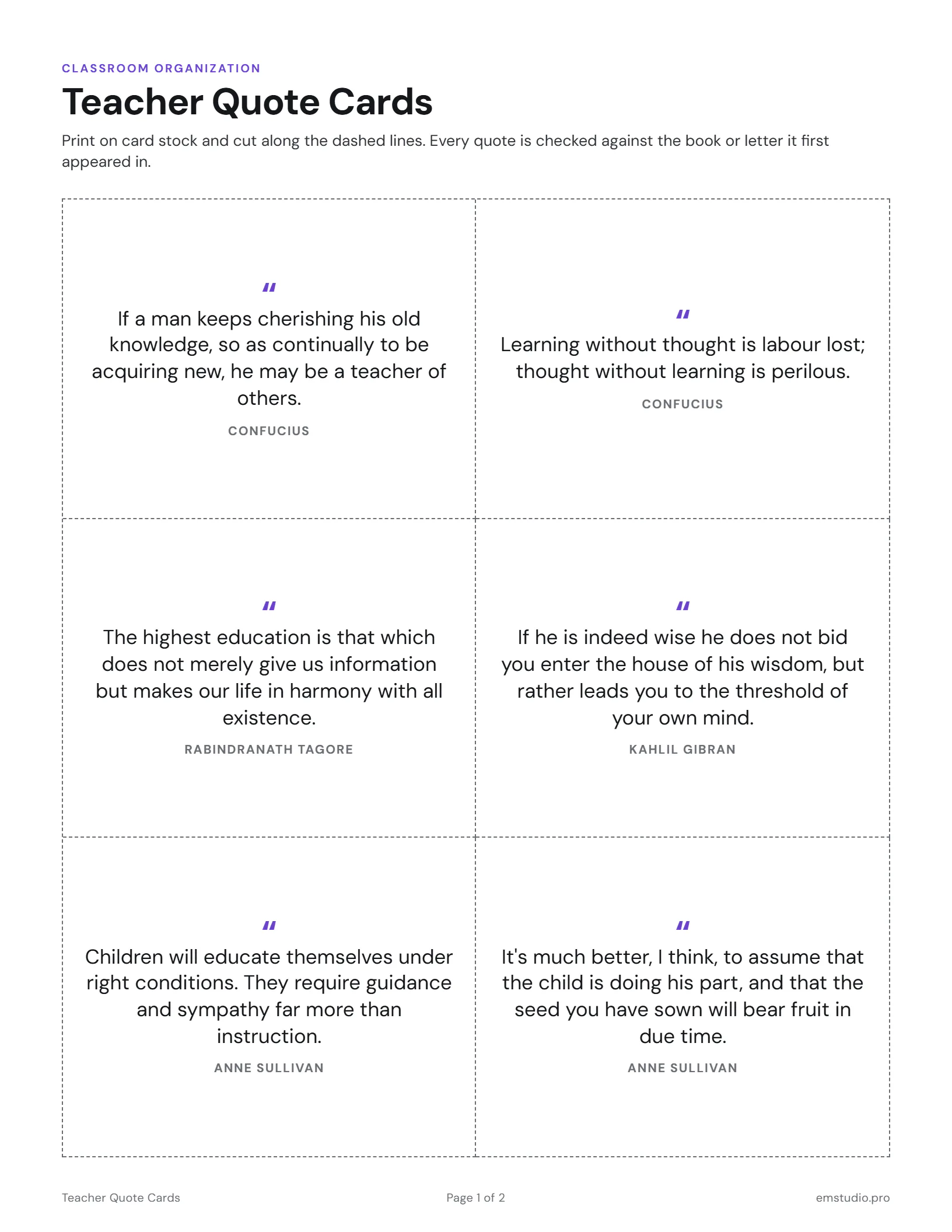 Six printable teacher quote cards with dashed cut lines, each with a sourced quote about teaching by Confucius, Tagore, Kahlil Gibran and Anne Sullivan.