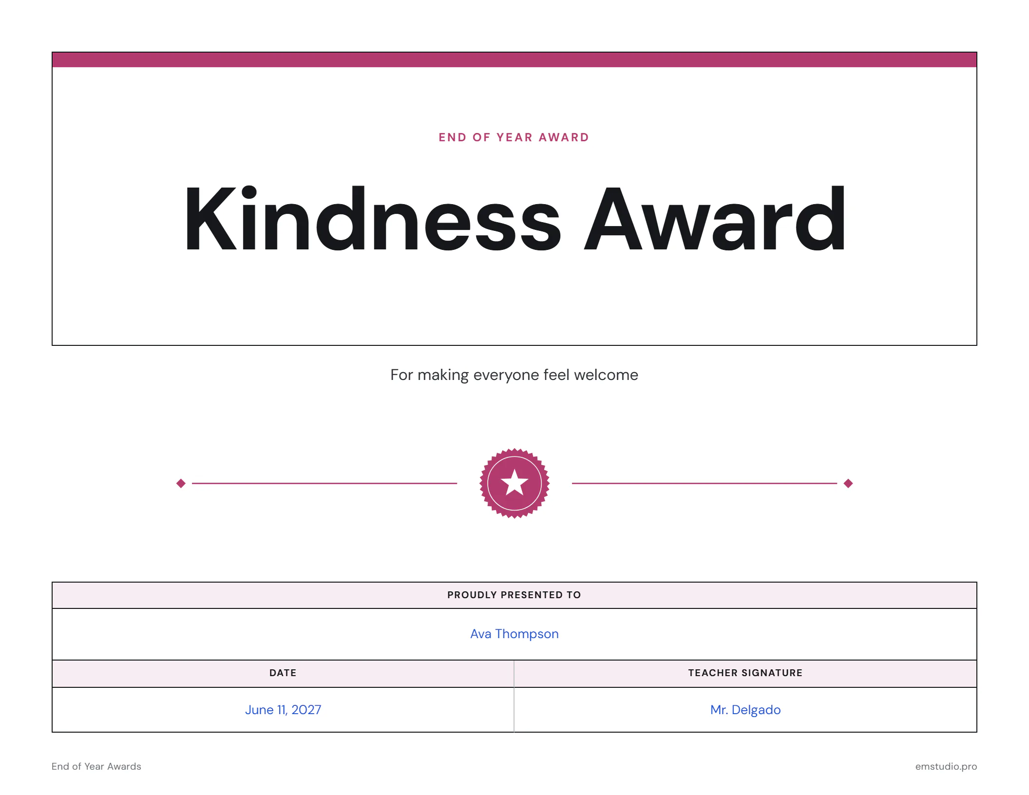 End of year Kindness Award, a landscape page with the award title in large type, the reason for making everyone feel welcome, a seal, and Ava Thompson's name, the date and her teacher's signature filled in.