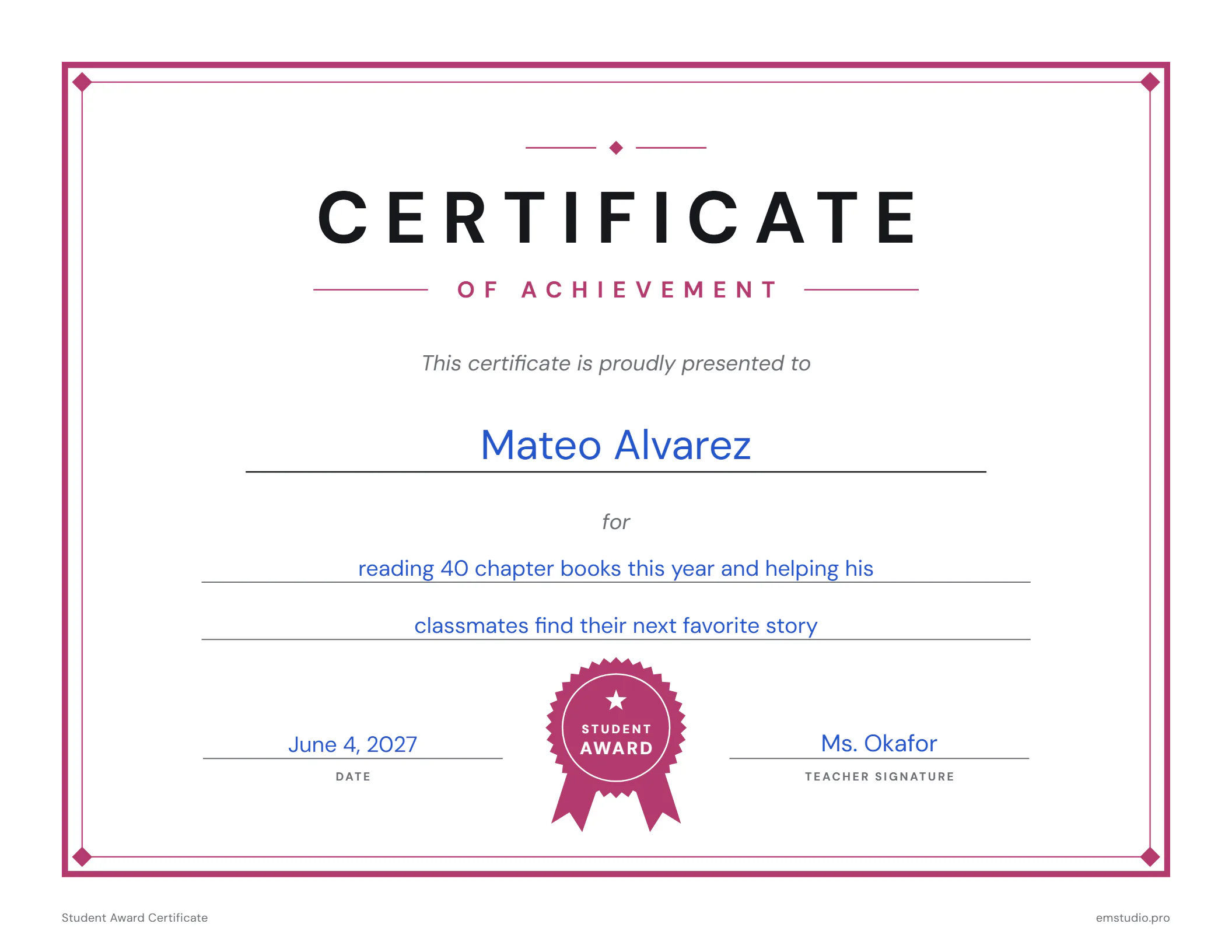 Landscape certificate of achievement with a double border and a ribboned seal, presented to Mateo Alvarez for reading 40 chapter books this year and helping classmates find their next favorite story, dated and signed by his teacher.
